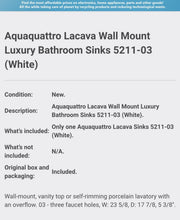 Load image into Gallery viewer, Aquaquattro Lacava Wall Mount Luxury Bathroom Sink 5211-03 (White)