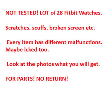 Load image into Gallery viewer, LOT of 28 Fitbit Watches for PARTS!
